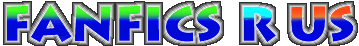 The bigger Fanfics R Us logo, joy!